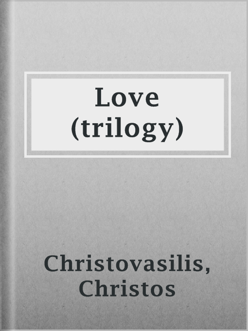 Cover image for Love (trilogy)